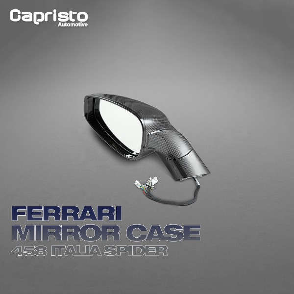 CAPRISTO 카프리스토 FERRARI 페라리 458 이탈리아 스파이더 카본 미러 커버 케이스